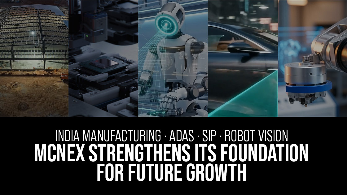 MCNEX robot vision sensing ToF and precision robotic actuator technologies